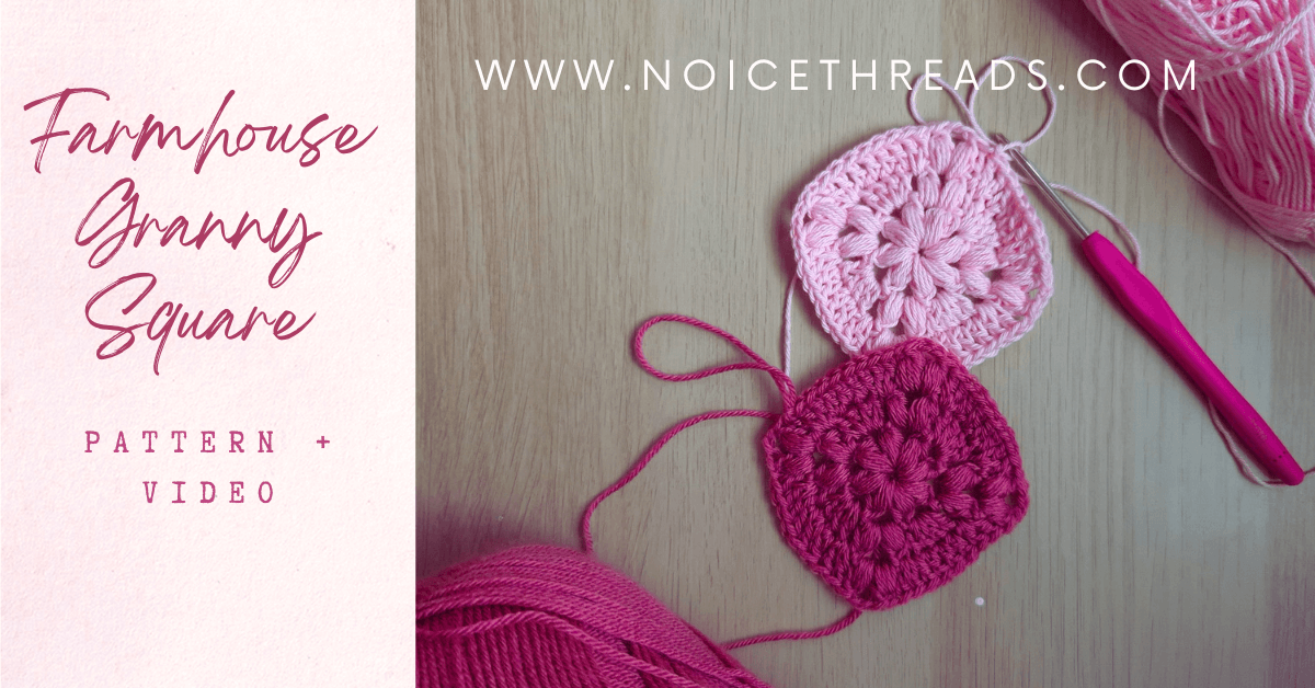 How to Crochet Farmhouse Granny Square Step by Step Pattern