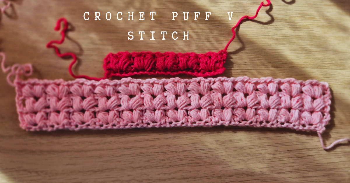 Crochet Puff v stitch